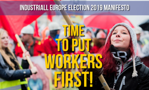 European election manifesto published - it's time to put workers first